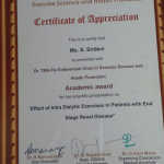 TMA PAI chair in Exercise science and health promotion Academic award for winning firstplace in scientific poster competition in Int