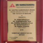  Dr. Lalitha Kameswaran Award for Best Research Publication - 2022 in the Faculty of  Medicine published in “Journal of Medical Virology” with Highest Impact Factor of 12.7