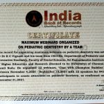 Indian Book of Records - Maximum Webinars Organized on Pediatric Dentistry by a Team (2022)