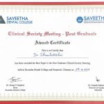 Secured 1st best paper twice at the Clinical Society Meeting held in Saveetha Dental College (SDC)