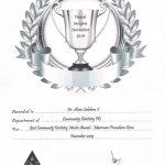 Best Community Dentistry Master Award for performing maximum clinical procedures done (1500 procedures: 2019- 2020)